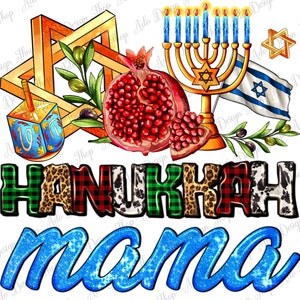 Hanukkah Mama Png Sublimation Design, Happy Hanukkah Png, Hanukkah Png, Hanukkah Clipart, Hanukkah Mama Png, Jewish Png, Instant Download