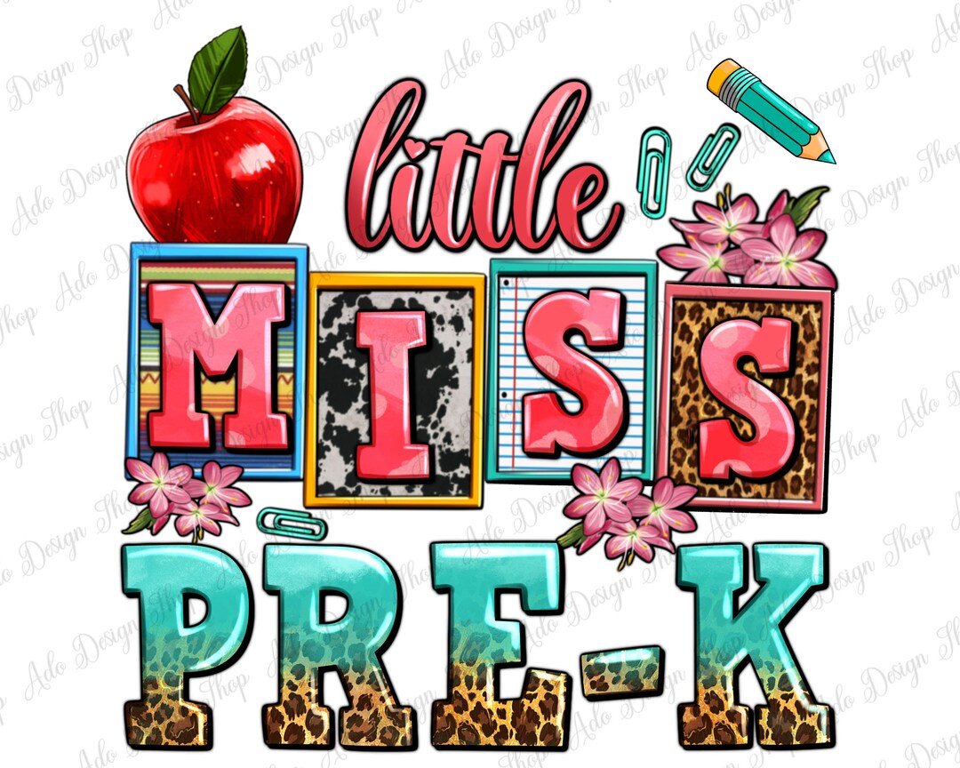 Little Miss Pre-k Png Sublimation Design Download Back to - Etsy