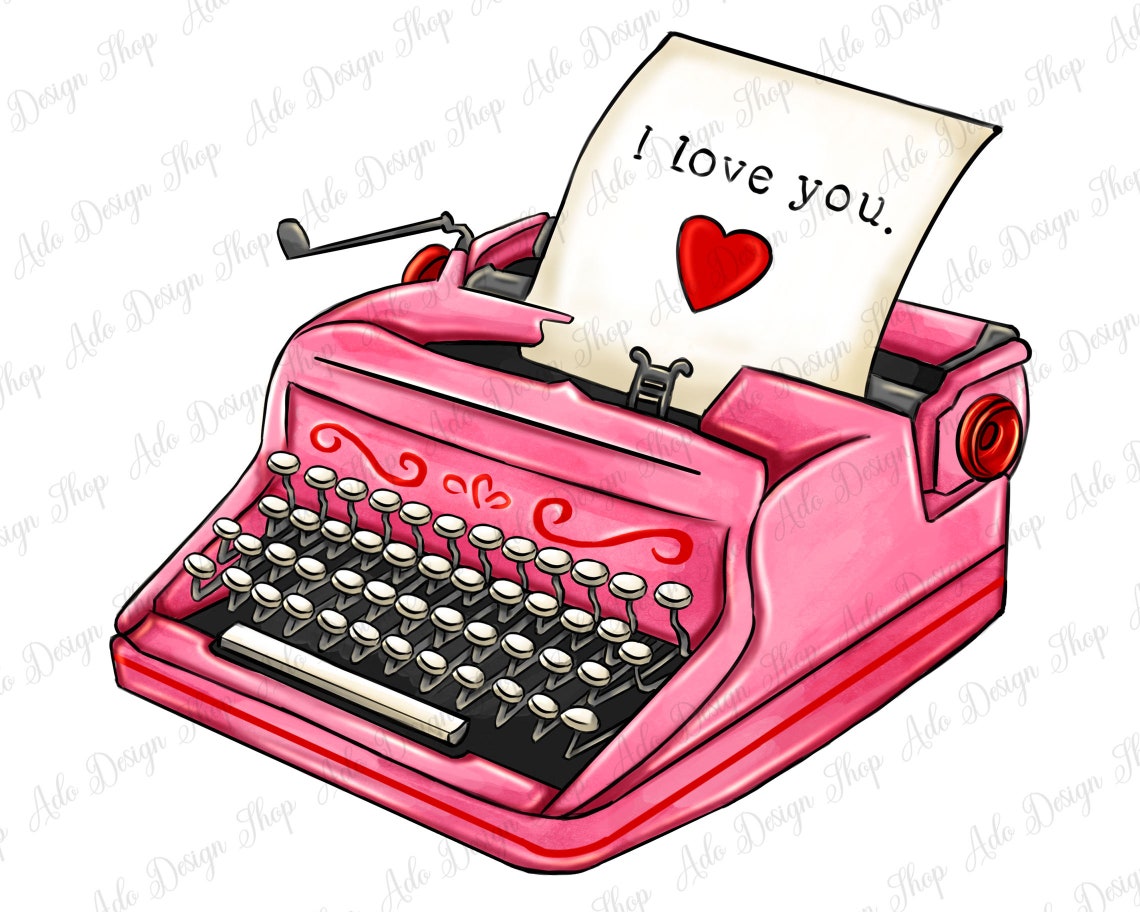 Pink Typewriter Png Sublimation Design Valentine's Day Etsy