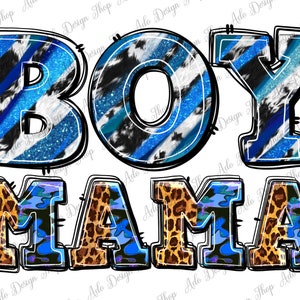 Boy mama png sublimation design download, western boy mama png, Mother&#39;s Day png, western mama png, sublimate designs download