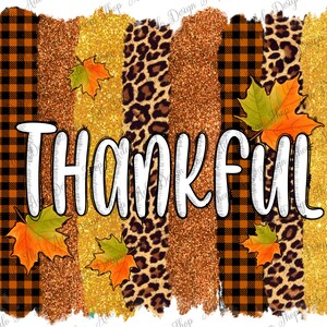 Thankful Thanksgiving Brushstroke Png Design, Thankful Brushstrokes Png, Thanksgiving Brushstrokes Png, Thankful Png, Instant Download