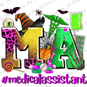 Halloween MA Medical Assistant png sublimation design download, Happy Halloween png, spooky vibes png, Nurse png, sublimate designs download