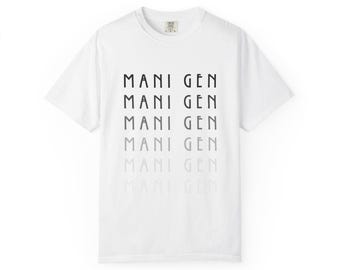 Manifesting Generator MANI GEN Identity Repetition Unisex T-Shirt