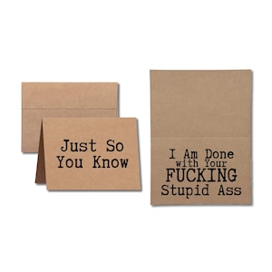 I Am Done With Your Stupid Ass || Inappropriate Divorce Card || Break-Up Celebration Card || Break-Up/Divorce Card || Newly Single Card