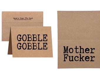 Gobble Gobble Mother Fcker Inappropriate Thanksgiving Greeting Card, Funny Lovely Card, Send Profanity Card As Glitter Bomb or Anonymously