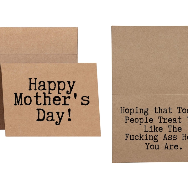 HMD Hoping You Are Treated Like the Ass Hole You Are || Inappropriate Greeting Card || Profanity Mother's Day Card || Sending Services