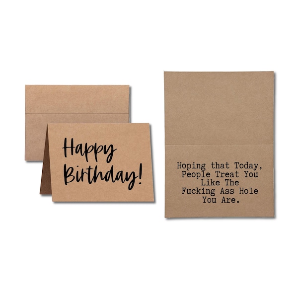 Rude & Funny Birthday Card | Hoping Everyone Treats You Like the Asshole You Are | Sarcastic Adult Humor Greeting | Glitter Bomb Option