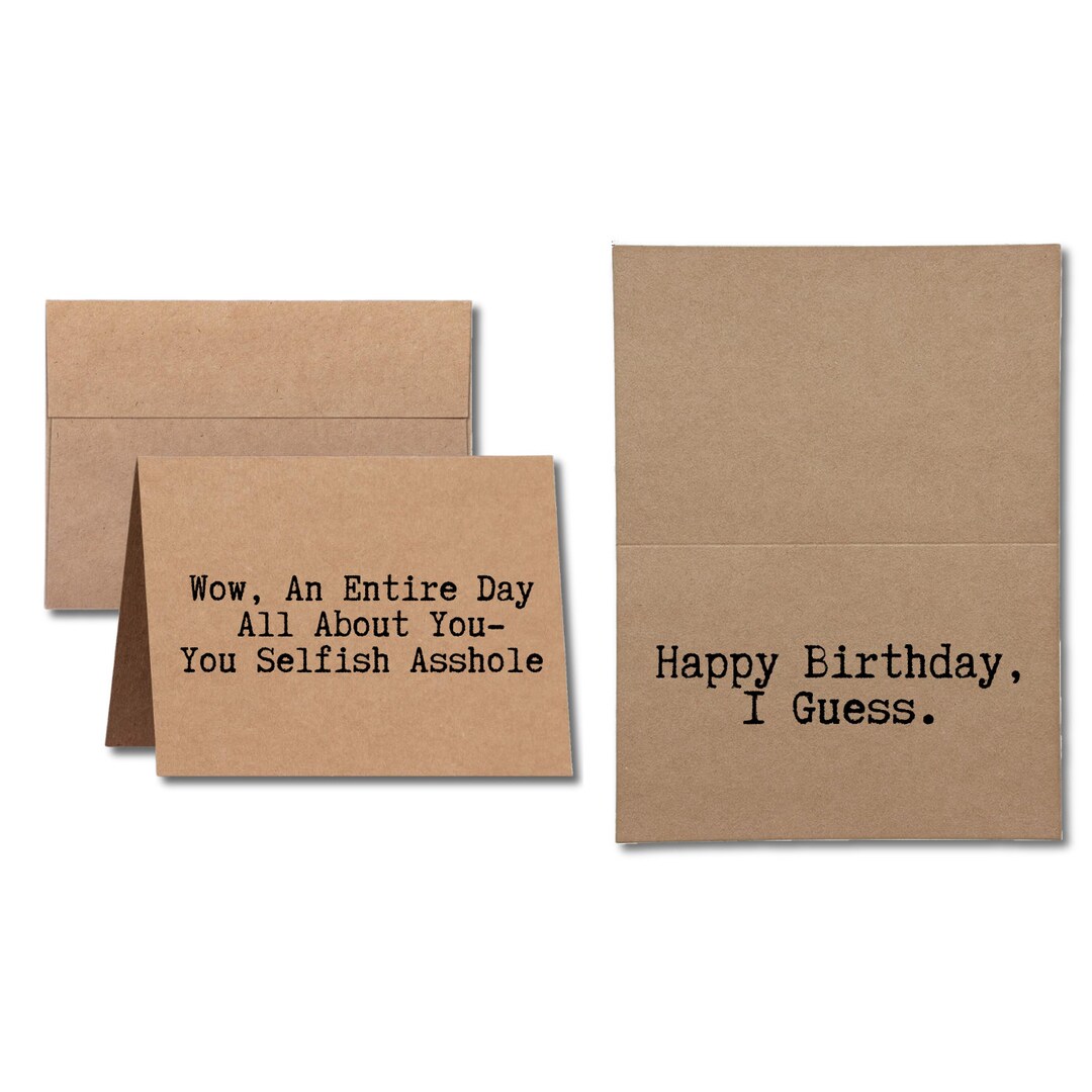 Snarky Adult Birthday Card | Wow, an Entire Day All About You – You ...