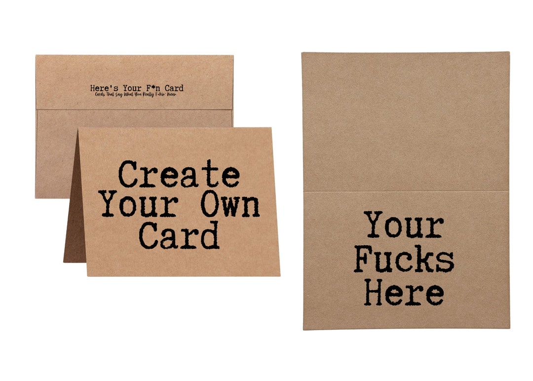 Create Your Own Inappropriate Card Greeting Card Inside and Out ...