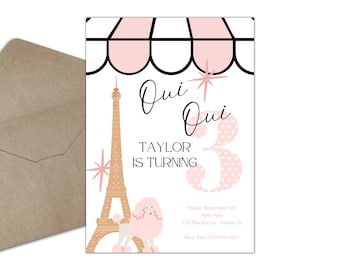 May include: A pink and white invitation featuring a black and white illustration of the Eiffel Tower. The text reads "Oui Oui Taylor is turning 3" and includes details for a party on Friday, 3rd November.