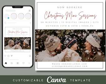 May include: A Canva template for a Christmas mini photo session announcement. The template features a family of three in winter clothing, with snow falling around them. The text reads "NOW BOOKING Christmas Mini Sessions 30 MINUTES | 15 DIGITAL IMAGES | $175 OCTOBER 15TH & 16TH | YORK, PA WWW.ANNABELLERAE.COM INFO@ANNABELLERAE.COM CUSTOMIZABLE Canva TEMPLATE".