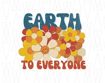 Retro Sublimation Spring PNG Designs Downloads, Earth PNG, Vintage Sublimations, Retro PNG, Shirt Design Sublimation Downloads
