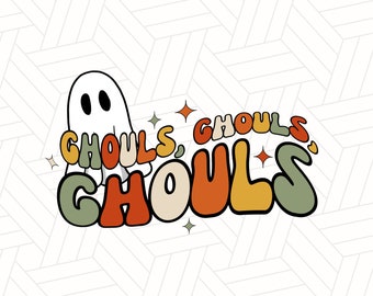 May include: A white ghost with two eyes and a mouth is in front of the text "Ghouls, Ghouls, Ghouls" in a retro font with orange, yellow, green, and brown colors.