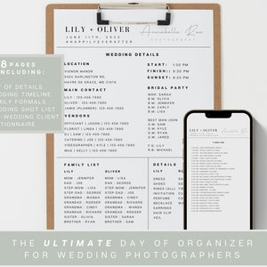 May include: A wedding day of organizer checklist for photographers. The checklist includes a timeline, family list, bridal party, and wedding details. The checklist is printed on a white background with black text.