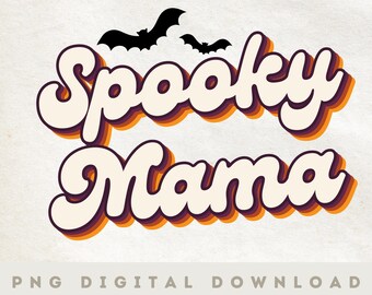 Halloween Png, One Spooky Mama PNG, Mom Halloween, Spooky, Boo Crew, Sublimation Design Downloads, Fall PNG Autumn