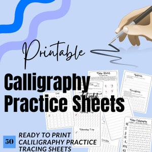 May include: A set of 50 printable calligraphy practice tracing sheets. The sheets feature various lettering styles and exercises, including basic strokes, lowercase letters, and flourishing loops. The sheets are ready to print and use for practicing calligraphy.
