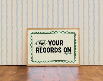 Put your records on | Colourful Typographic Wall Art Print | For Kitchen | Living Room | Record Player Decor A4