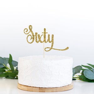 60 Jahre Geburtstag Cake Topper, 60 Jahre Geburtstag Tortenstecker, 60 Jahre Geburtstag, 60 Jahre Geburtstag, 60 Jahre Geburtstag, 60 Jahre Geburtstag, 60 Jahre Geburtstag