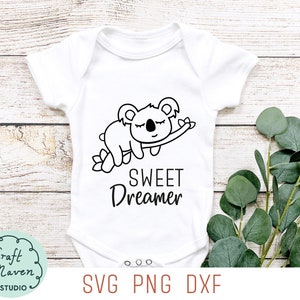 Koala Baby svg, süße Träume svg, Baby Strampler svg, süße Strampler für Babys, Babytiere svg, Baby Sprüche svg, Baby tshirt svg, cut Files