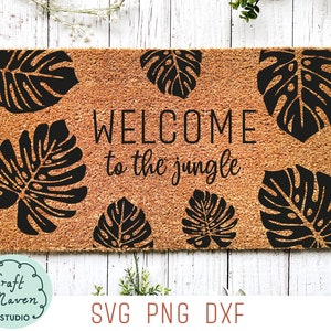 Willkommen im Dschungel, süße Fußmatte, Willkommensmatte, hoffe, du magst Pflanzen Fußmatte, Monstera, Pflanze Willkommensmatte, Pflanze Mutter svg,