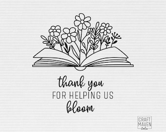 Gracias por ayudarnos SVG, Gracias profesor SVG, Bloom svg, Gracias por ayudarme a crecer SVG, Libro de flores silvestres svg, svg para profesores, dxf