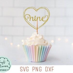 Neuf gâteaux topper svg, Neuvième anniversaire svg, 9ème anniversaire gâteau topper svg, 9 gâteau topper svg, coeur cake topper svg, cupcake topper svg, dxf