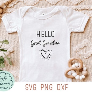 Bonjour arrière-grand-mère SVG, promu arrière-grand-mère SVG, faire-part de grossesse SVG, bientôt Svg, faire-part de bébé Svg, Bonjour tout le monde svg