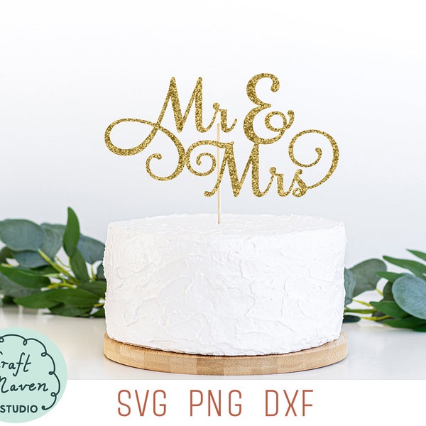 Mr and Mrs cake topper svg, Wedding cake topper svg, Bride and groom svg, engagement party cake topper svg, cupcake topper svg, cut file