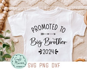 Promoted to big brother 2024 svg, Big brother svg, Promoted to big brother svg, family svg, family birth announcement svg, big brother dxf