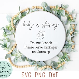 Bebê dormindo svg, Não perturbe svg, Não bata, o bebê está dormindo, Por favor, deixe os pacotes na porta da frente, Shhh bebê dormindo svg, Silêncio svg