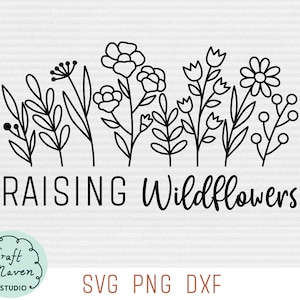 Aufzucht Wildblumen SVG, Blumenschnittdatei, Wildblumen-Shirt SVG, Mama-Shirt SVG, Blumen Schnittdatei, Mutterschaft geschnitten Datei