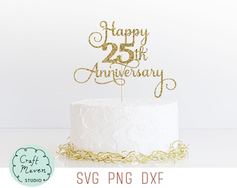 Happy 25th Anniversary Cake Topper SVG, 25th Wedding Anniversary SVG, Happy Anniversary SVG, Silver Wedding Anniversary Svg, 25 Years Svg
