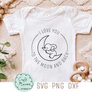 Eu te amo até a lua e de volta SVG, Baby SVG, Baby Elephant SVG, Newborn Svg, Baby Onesies Svg, New Baby Gift Svg, Baby Boy Svg, Baby Girl