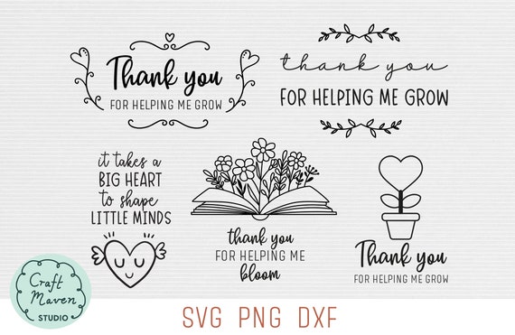 Teacher Thank You SVG Bundle, Thankyou for Helping Me Grow Svg, Teacher Gift Svg, End of year Teacher Gift Svg, Thanks Svg, Png, Dxf