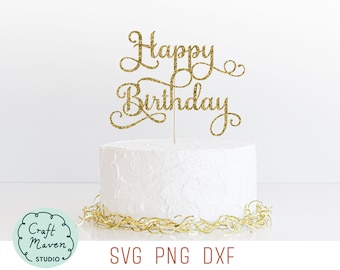 Happy Birthday Cake Topper SVG, Cake Topper PNG, Cake Topper DXF, Diy cake topper, Happy Birthday Svg, Cake topper cut file