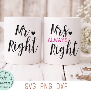 Senhor certo, senhora sempre certa svg, presente de casamento svg, dele e dela svg, recém-casado svg, canecas combinando svg, marido e mulher svg, aniversário