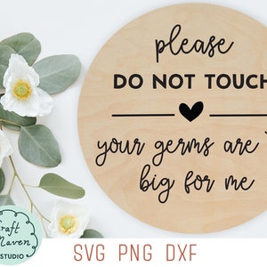 Deine Keime sind zu groß für mich svg, Dont touch svg, New Baby svg, Please do not touch svg, Kinderwagen svg, Baby Shower Geschenk svg, Neugeborene svg