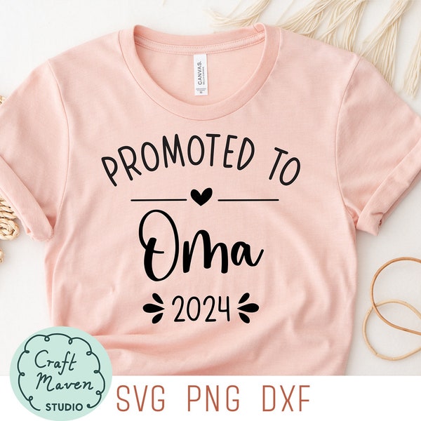 Promoted to Oma 2024 Svg, Oma Svg, Family Baby Birth Announcement Svg, Oma and Opa Svg, Family Tshirts Svg, Oma Shirt Svg, Png, Dxf