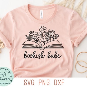 Booklovers svg, Bookish Babe svg, Buchliebhaber svg, Wildblumen svg, Buch tote svg, SVG für Tragetaschen, Verlieren Sie sich in einem Buch svg, Lese svg, dxf