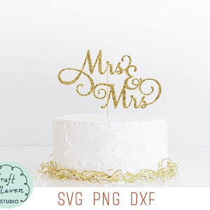 ミセスとミセスのケーキ トッパー SVG、レズビアンのウェディング ケーキ トッパー SVG、ゲイのウェディング SVG、ミセスとミセス SVG、ウェディング用ケーキ トッパー SVG、dxf ファイル