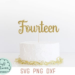 Vierzehnter Geburtstag Cake Topper SVG, Vierzehn Cake Topper SVG, 14. Geburtstag Svg, Teenager Geburtstag svg design, 14 Cake Topper, Dxf Datei
