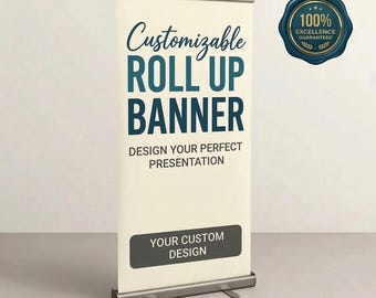 Custom Roll Up Banner Pull Up Banner, Retractable Display for Events, Business, Weddings