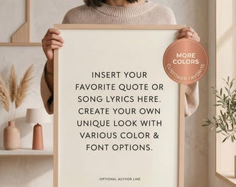 Custom Quote Poster Print, Personalized Song Lyric Wall Art, Custom Text Print, Custom Color and Font, Personalized Gift, Custom Quote Art