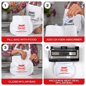 May include: A four-step guide for using a Mylar bag for food storage. The steps include filling the bag with food, adding an oxygen absorber, closing the bag, and vacuum sealing it. The bag has the "FORJARS CANNING SUPPLY" logo.