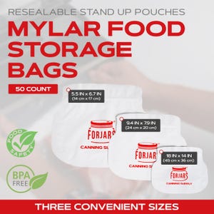 May include: White Mylar food storage bags in three sizes: 5.5 in x 6.7 in, 9.4 in x 7.9 in, and 18 in x 14 in. Each bag features the "FORJARS" logo in red. The image includes text that reads "MYLAR FOOD STORAGE BAGS" and "50 COUNT".