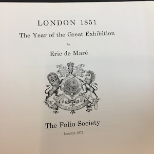 vintage book London 1851 by eric de mare the folio society