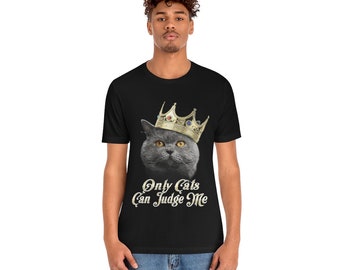 Mens Only Cats Can Judge Me Tshirt Funny Pet Kitty Tee Mens Only Cats Can Judge Me Tshirt Funny Pet Kitty Tee