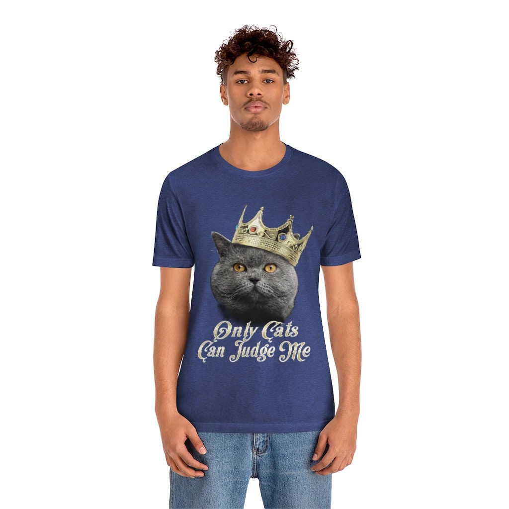 Mens Only Cats Can Judge Me Tshirt Funny Pet Kitty Tee Mens Only Cats Can Judge Me Tshirt Funny Pet Kitty Tee