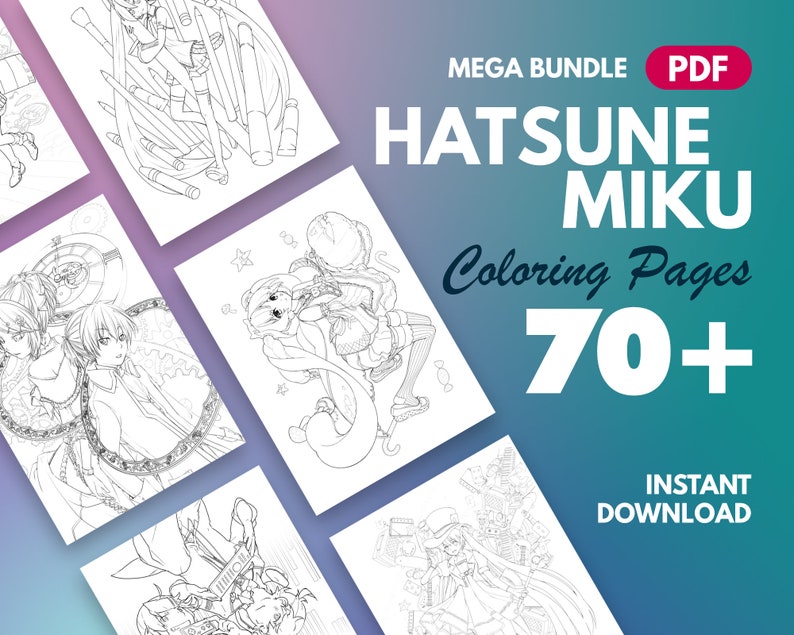 May include: A digital download of over 70 coloring pages featuring Hatsune Miku, a popular Japanese virtual singer. The pages are black and white and feature various illustrations of Miku in different poses and outfits. The text "MEGA BUNDLE PDF HATSUUNE MIKU Coloring Pages 70+ INSTANT DOWNLOAD" is displayed on the image.
