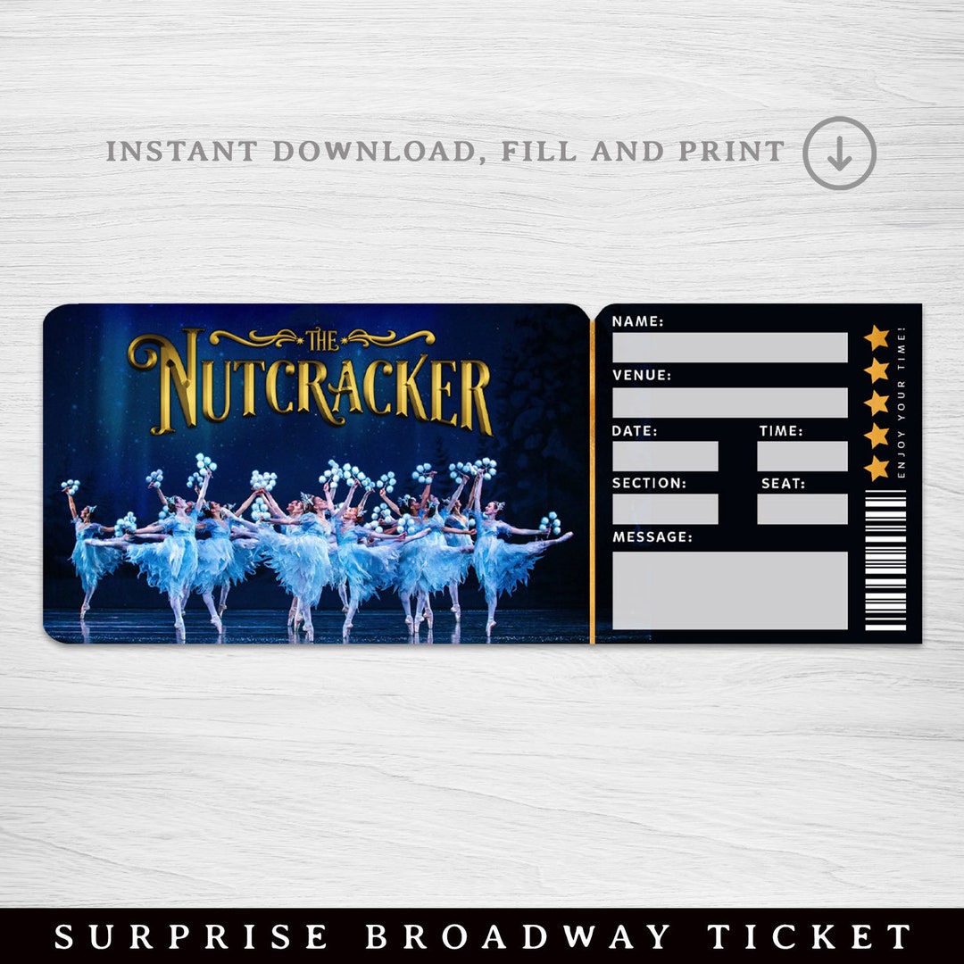 Printable Nutcracker Ballet, Broadway Surprise Ticket, Nutcracker Ballet Collectible Theater